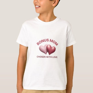 Stepmom Moederdag Gift – Bonus Mom T-shirt
