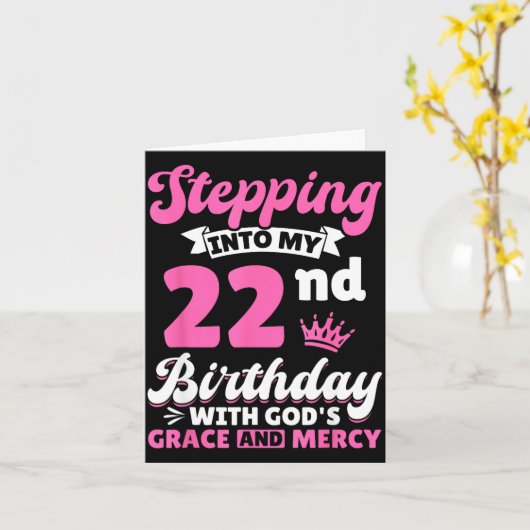 Stepng Into My 22nd Birthday With Gods Grace And M Kaart (Gele Bloem)