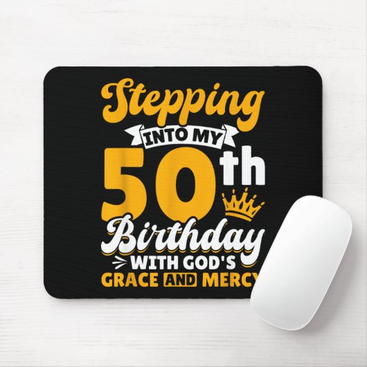 Stepng Into My 50th Birthday With Gods Grace And M Muismat (Met muis)