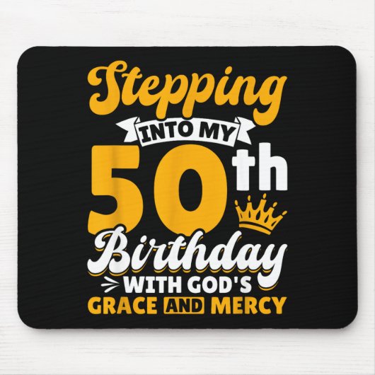 Stepng Into My 50th Birthday With Gods Grace And M Muismat (Voorkant)