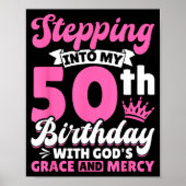 Stepng Into My 50th Birthday With Gods Grace And M Poster (Voorkant)