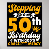 Stepng Into My 50th Birthday With Gods Grace And M Poster (Voorkant)