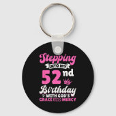 Stepng Into My 52nd Birthday With Gods Grace And M Sleutelhanger (Voorkant)