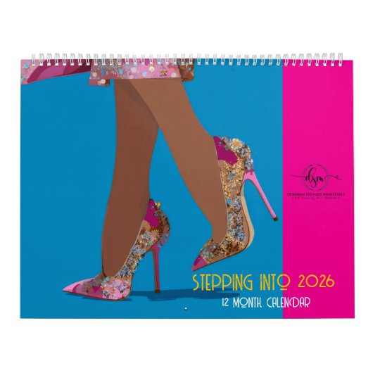 STEPPIN INTO 2026 Calendar Kalender (Hoes)