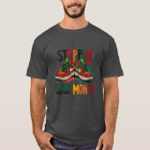 Steppin' Into Black History Month T-shirt (Voorkant)