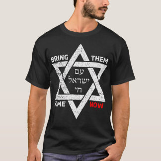 Ster van David Israël - Am Yisrael Chai - Bring Th T-shirt