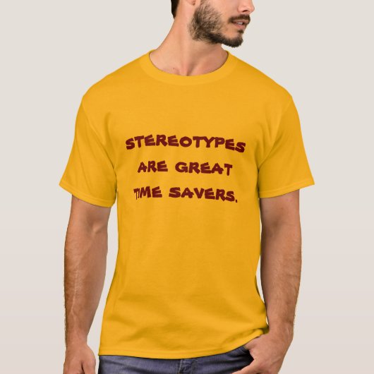 stereotypen t-shirt (Voorkant)