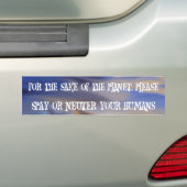 Steriliseer je mensen bumpersticker (Op auto)