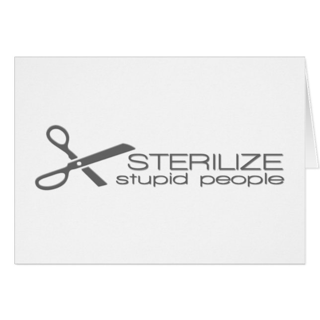 Steriliseren Stupid People (Voorkant Horizontaal)