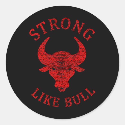 Sterk als Bull Bodybuilding en Power Lifting Ronde Sticker (Voorkant)