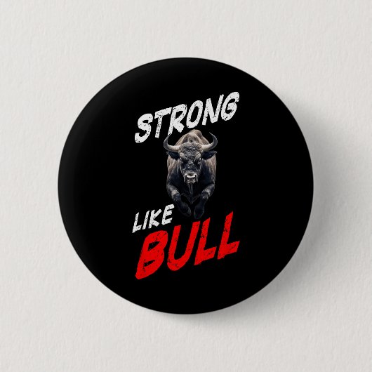 Sterk als Bull Powerlifting Bodybuilding Gym Ronde Button 5,7 Cm (Voorkant)