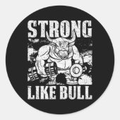 Sterk als een bull Powerlift Bodybuilding Ronde Sticker (Voorkant)