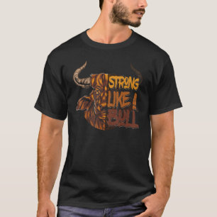 Sterk als een bull Powerlift Bodybuilding T-shirt