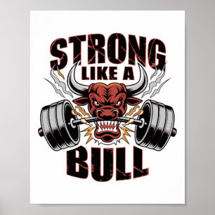 Sterk als een Bull Powerlifting Bodybuilding 5 Poster