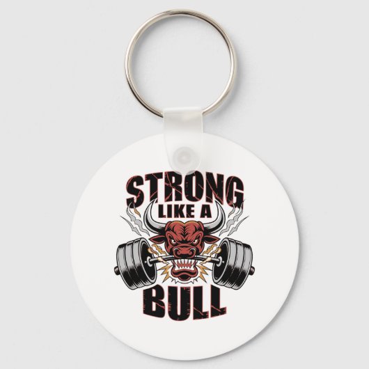 Sterk als een Bull Powerlifting Bodybuilding 5 Sleutelhanger (Voorkant)