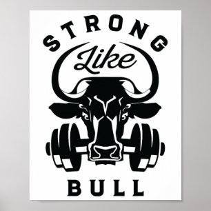 Sterk als een Bull Powerlifting Bodybuilding 6 Poster