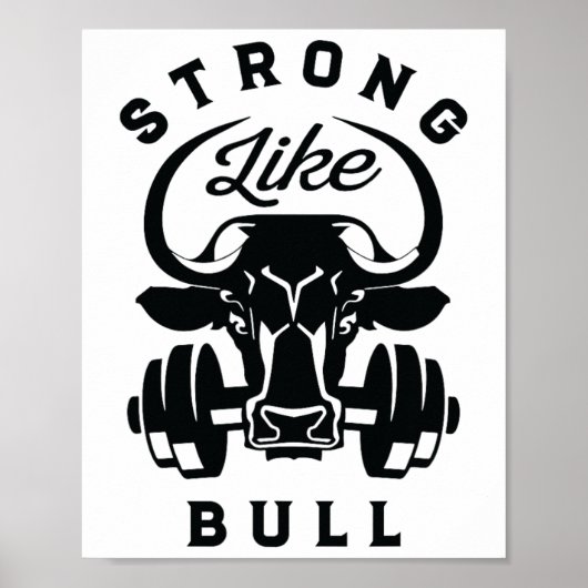 Sterk als een Bull Powerlifting Bodybuilding 6 Poster (Voorkant)