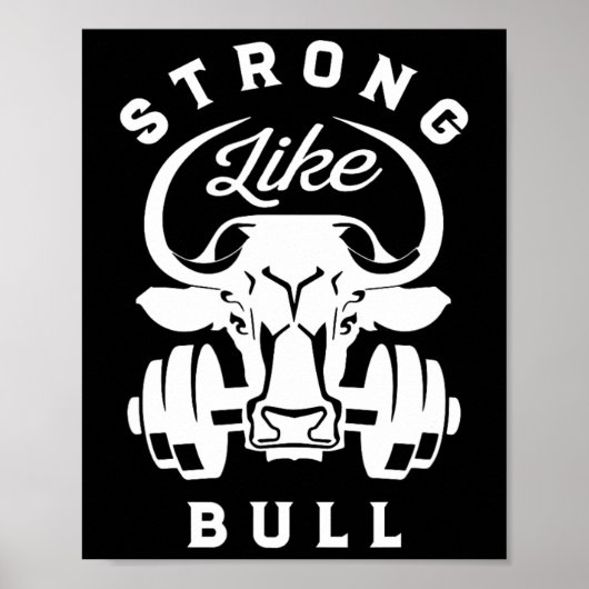 Sterk als een Bull Powerlifting Bodybuilding 7 Poster (Voorkant)