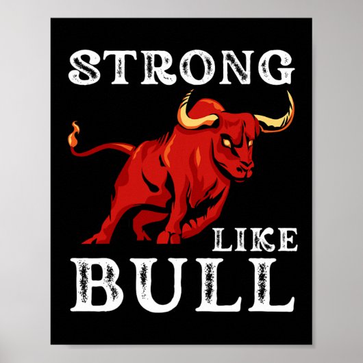 Sterk als een Bull Weight Powerlifting bodybuildin Poster (Voorkant)
