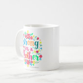 STERK ALS EEN MOEDER COFFEMOK KOFFIEMOK (Voorkant links)