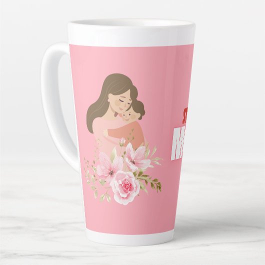 Sterk als een moeder - Inspirerend Latte Mok (Linkerhoek)