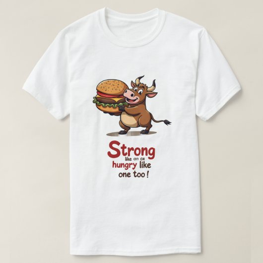 Sterk als een Os Burger T-shirt (Design voorkant)