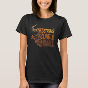 Sterk Als Een Stier Powerlifting Bodybuilding T-shirt