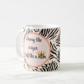 Sterk als een tijger, zacht als een moeder koffiemok (Voorkant links)