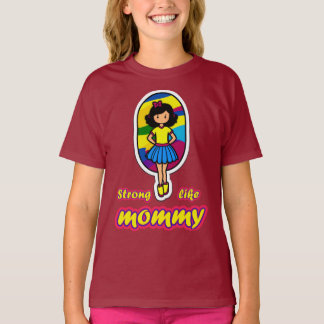 Sterk als mama: Voor Daughters T-shirt
