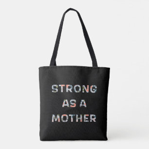 Sterk als Moeder Floral Design Tote Bag