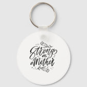 Sterk als moeder sleutelhanger (Voorkant)