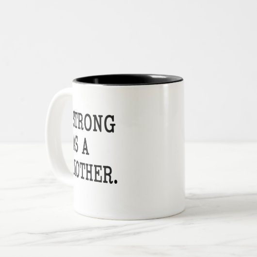 Sterk als mok van moeders koffie (Voorkant links)