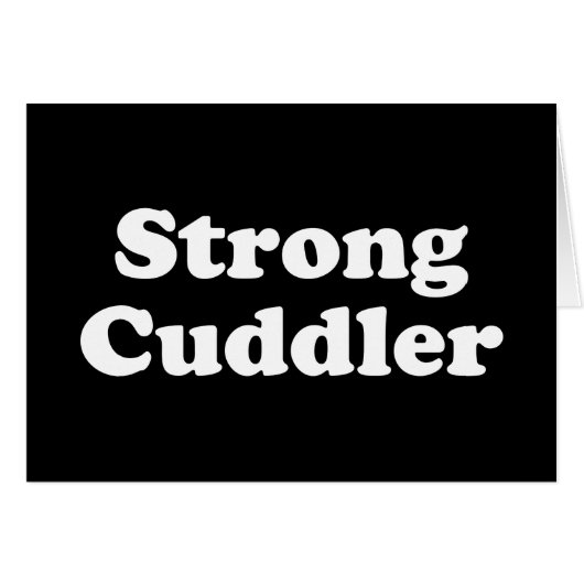 Sterk Cuddler Wenskaart (Voorkant Horizontaal)