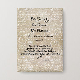 Sterk, dapper, onbevreesd citaat met bijbelvers button