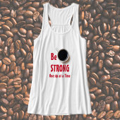 STERK ÉÉN Sip per Koffie Tanktop