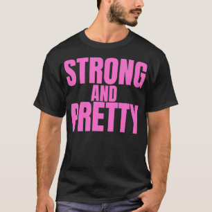 STERK EN  in roze letters T-shirt