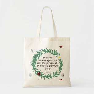 Sterk en moedig zijn tote bag
