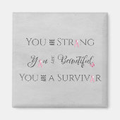 Sterk en mooi | Overlevende borstkanker Magneet (Voorkant)