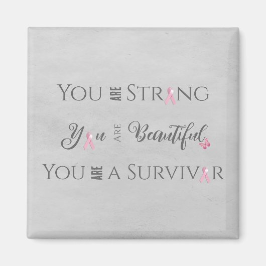 Sterk en mooi | Overlevende borstkanker Magneet (Voorkant)