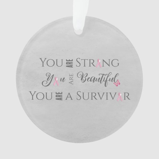 Sterk en mooi | Overlevende borstkanker Ornament (voorkant)