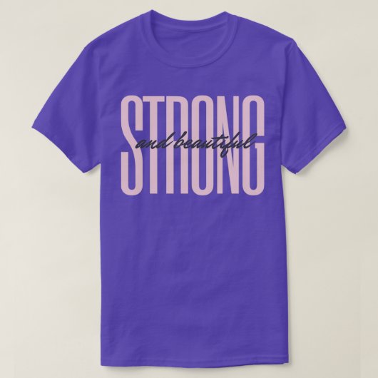 Sterk en prachtig design t-shirt (Design voorkant)