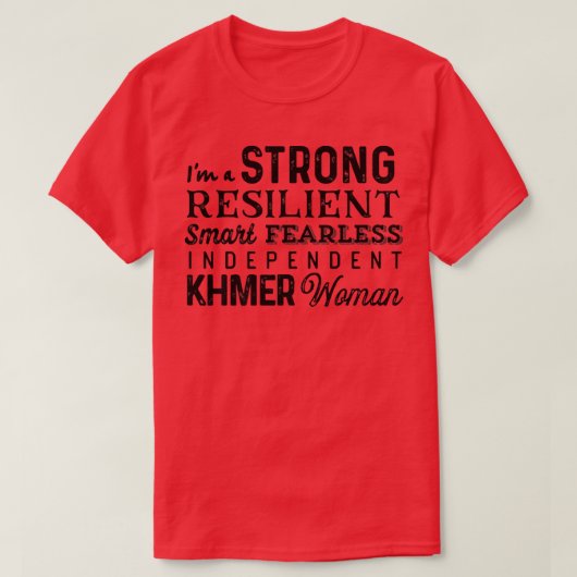 Sterk feministisch feministisch Cambodjaans mam Kh T-shirt (Design voorkant)
