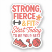 Sterk & fit | Motivatie sport Stickers (Voorkant)