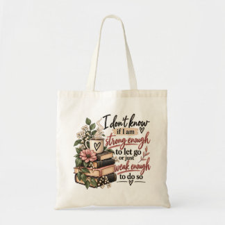 Sterk Genoeg Om Los Te Laten Gezellige Boek Stapel Tote Bag