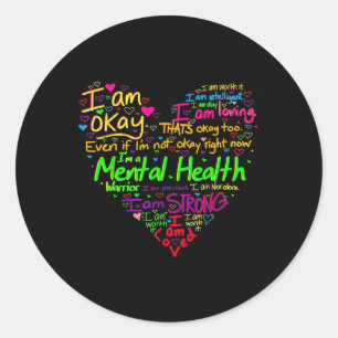 Sterk Ik ben oké Fun Mental Health Awareness Ronde Sticker