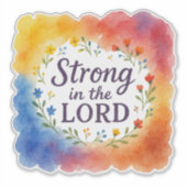 Sterk in de Here Christelijke Kunst Sticker (Voorkant)