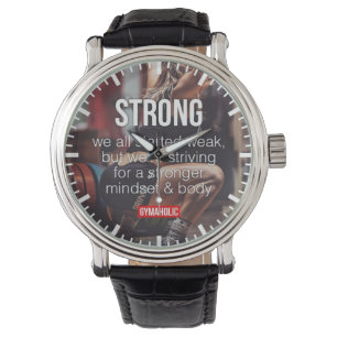 STERK, Inspirerend woorden voor het gewicht van vr Horloge