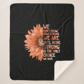 Sterk is de enige keuze voor baarmoederhalskanker sherpa deken (Voorkant)