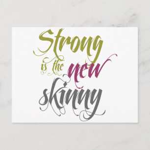 Sterk is het Nieuwe Skinny - Manuscript Briefkaart