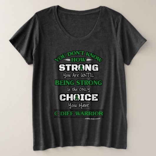Sterk/Keuze...C Diff Grote Maat T-shirt (Design voorkant)
